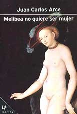 Product Image: Melibea No Quiere Ser Mujer