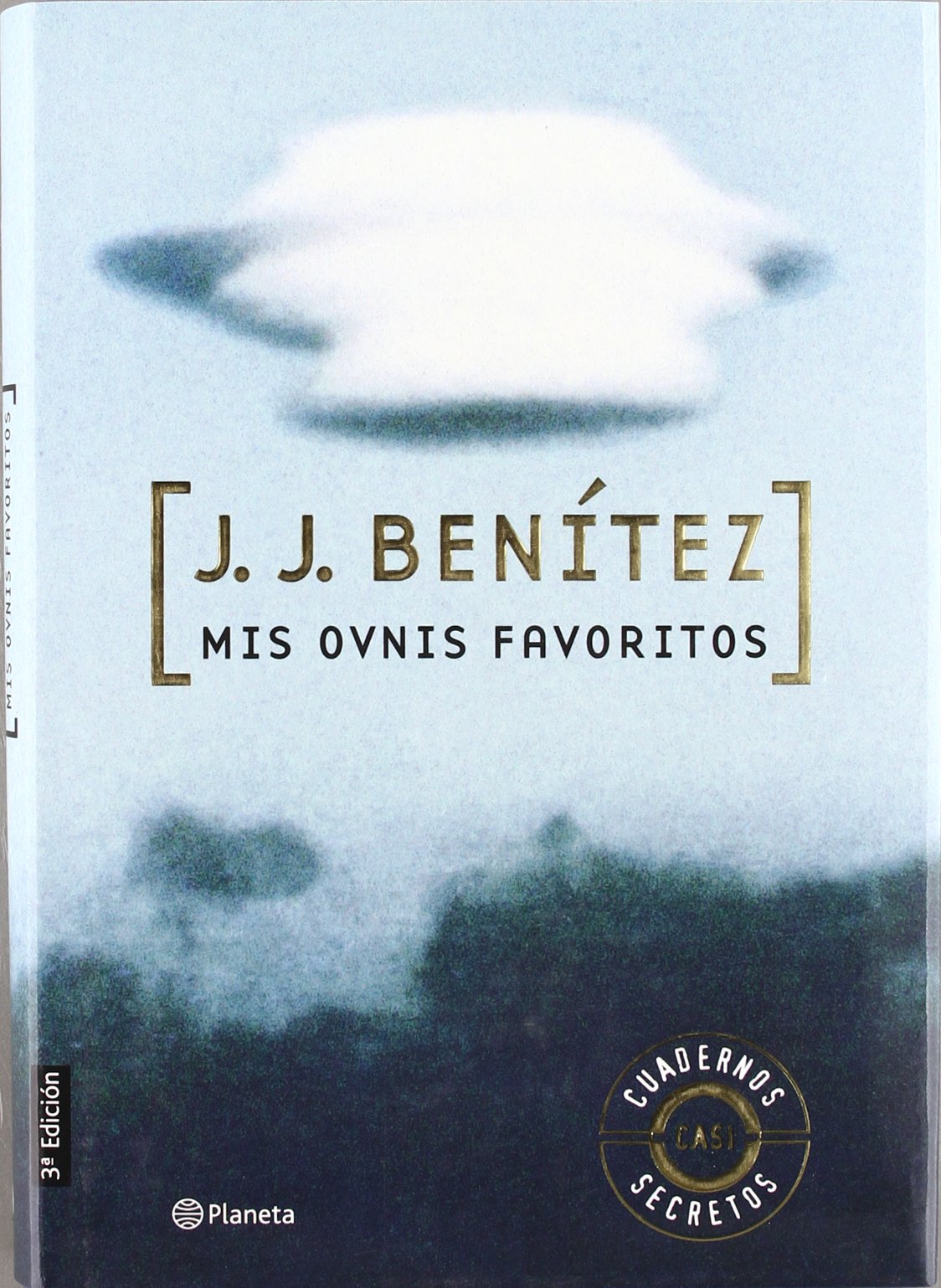 Mis ovnis favoritos (Los otros mundos de J. J. Benítez) Contemporary literature