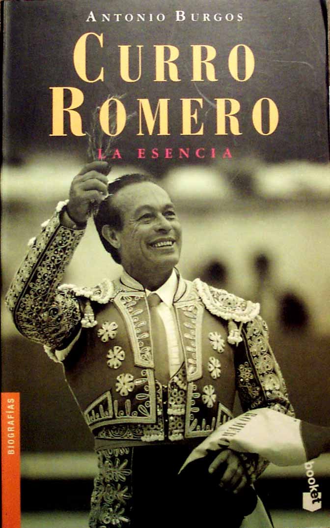Curro Romero, la esencia (booket) book
