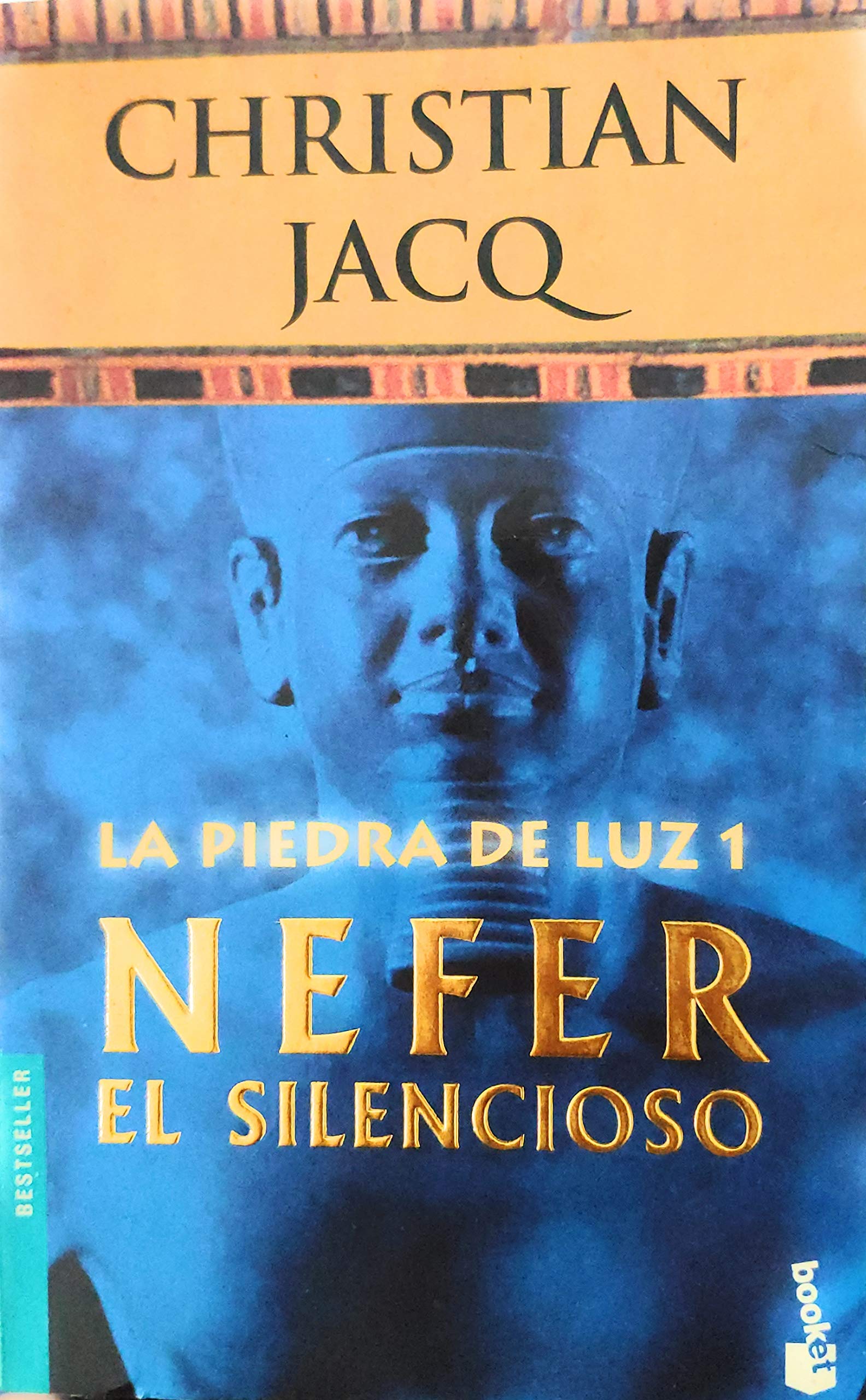 Nefer el silencioso (la piedra de Luz, 1) (booket) book