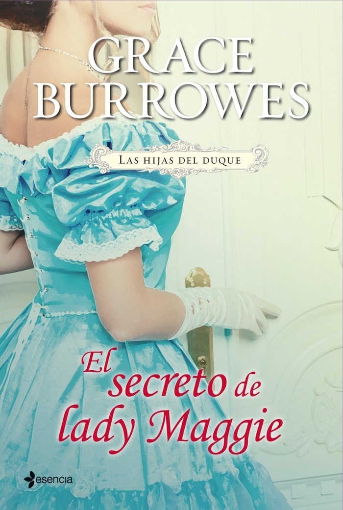 Las hijas del duque. El secreto de lady Maggie book