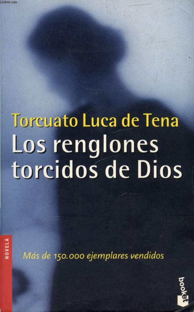 Los Renglones Torcidos De Dios Contemporary literature