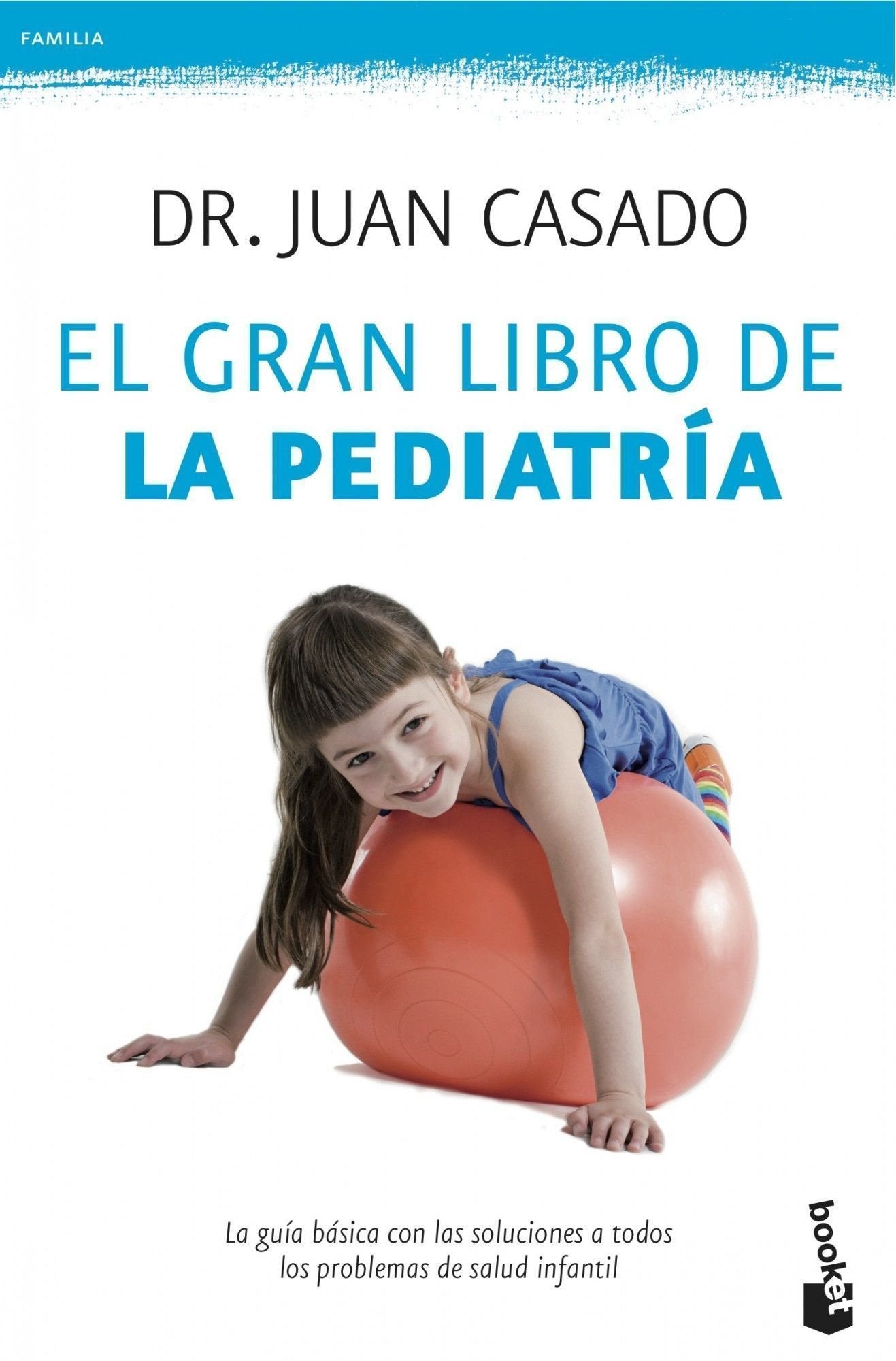 El gran libro de la pediatría Medicine