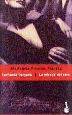 LA Mirada Del Otro Contemporary literature