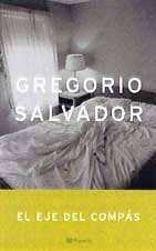 El Eje del Compas (Autores Espanoles E Iberoamericanos) Books