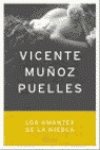 Amantes de la niebla, los (Autores Españoles E Iberoamer.) Books