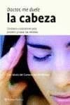 Doctor, Me Duele LA Cabeza Health, Nutrition & Fitness