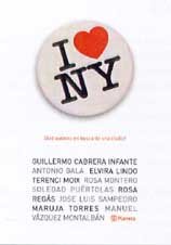I Love Ny: Diez Autores En Busca De Una Ciudad book