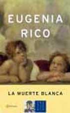 La Muerte Blanca/ The White Death book