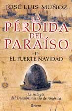 LA Perdida Del Paraiso Ii. El Fuerte Navidad book