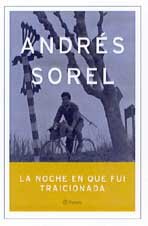 LA Noche En Que Fui Traicionada (Autores Espanoles E Iberoamericanos) Eroticism