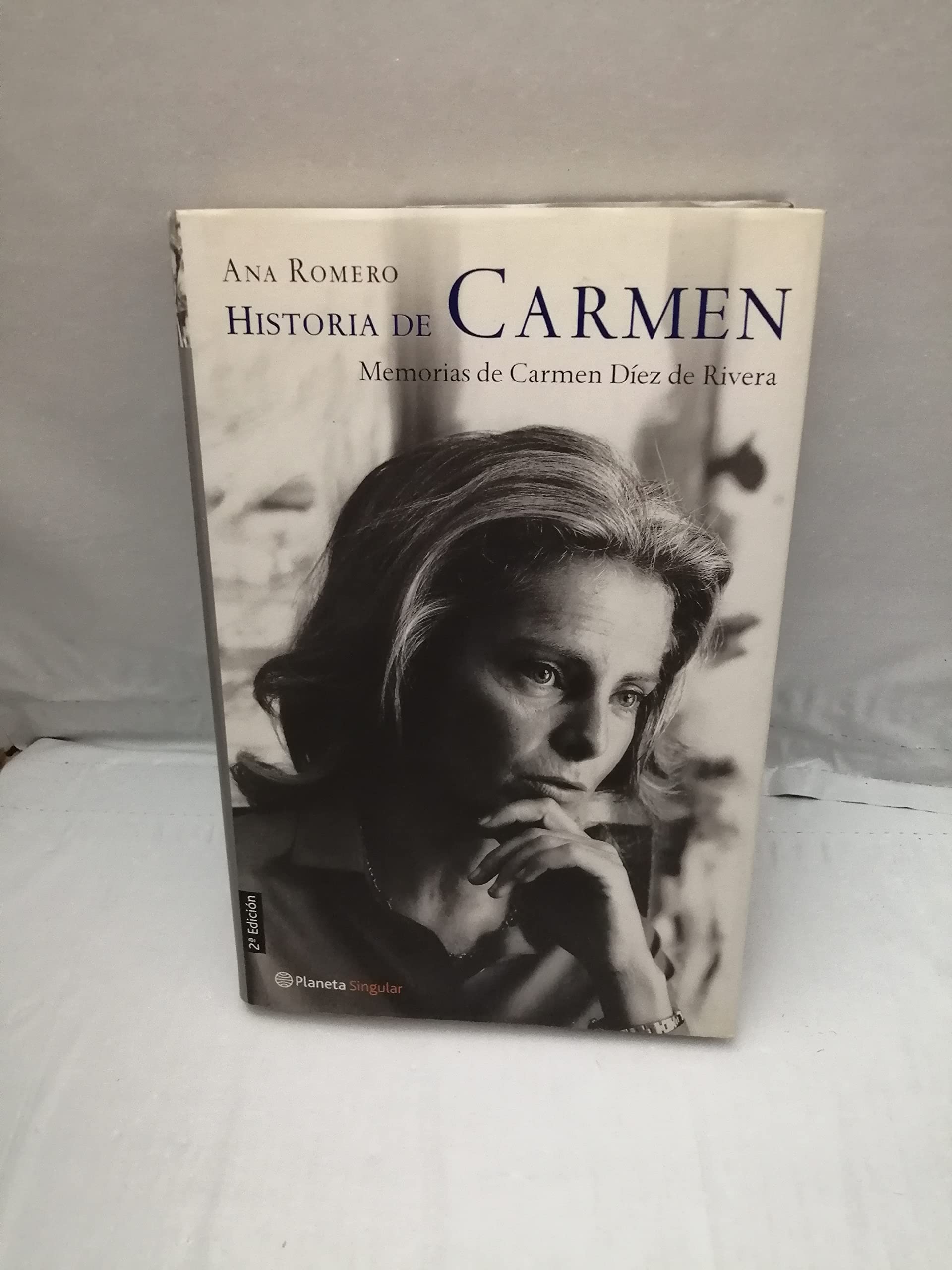 Historia De Carmen: Memorias De Carmen Diez De Rivera (Planeta Singular) Inspiring women