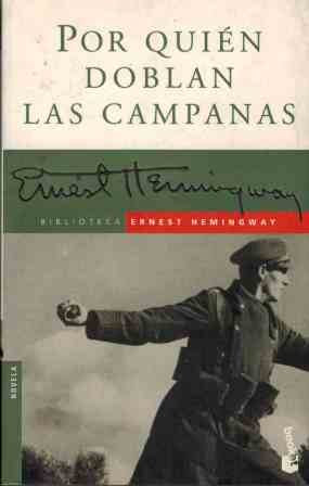 Por Quien Doblan Los Campanas / for Whom the Bell Tolls book