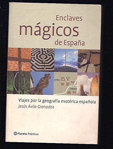 Enclaves Magicos De Espana book
