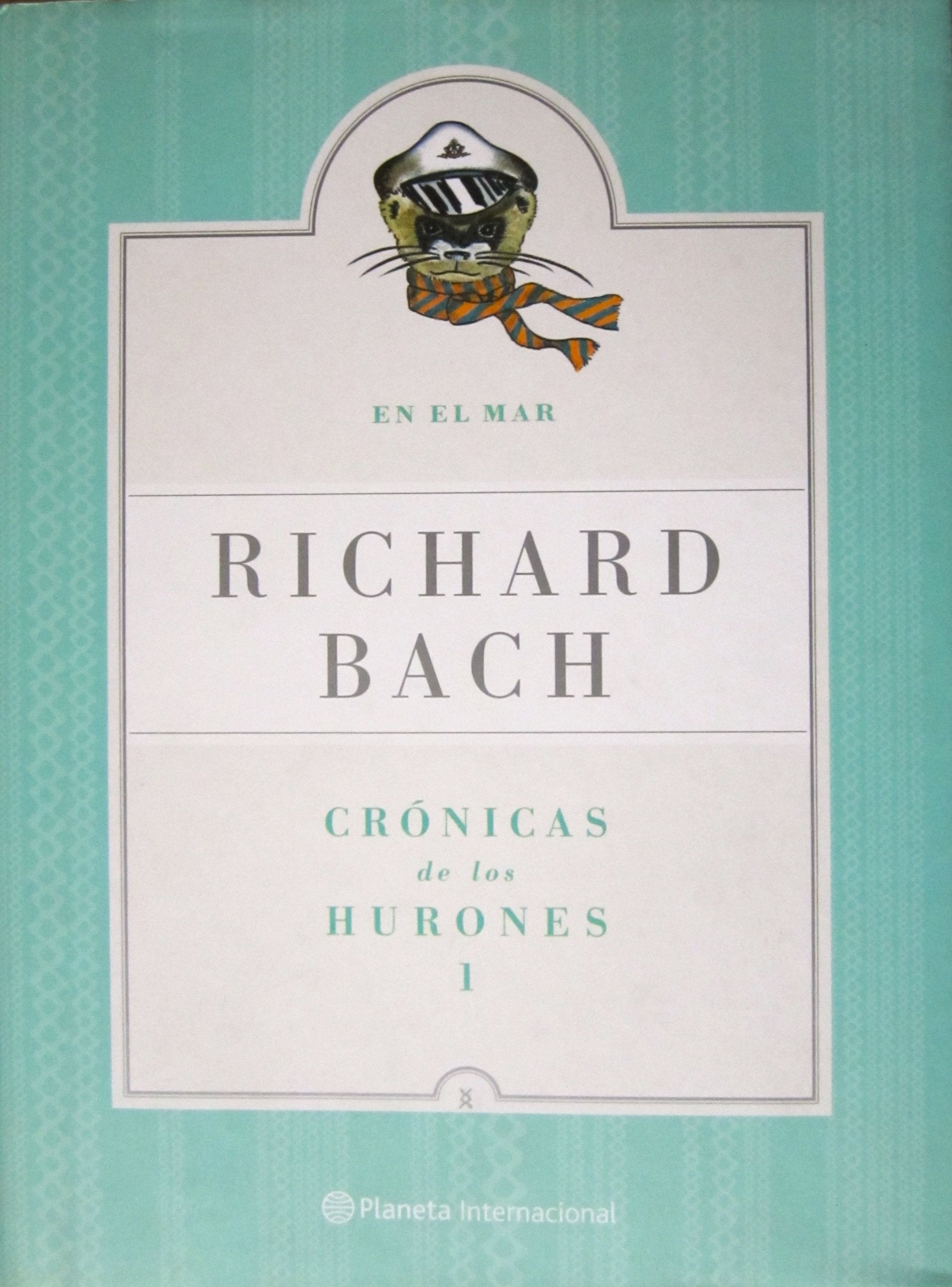 Cronicas De Los Hurones: En El Mar Essays & Short Stories