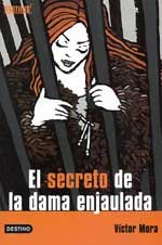 El secreto de la dama enjaulada ("nautilus")(+12 años) book