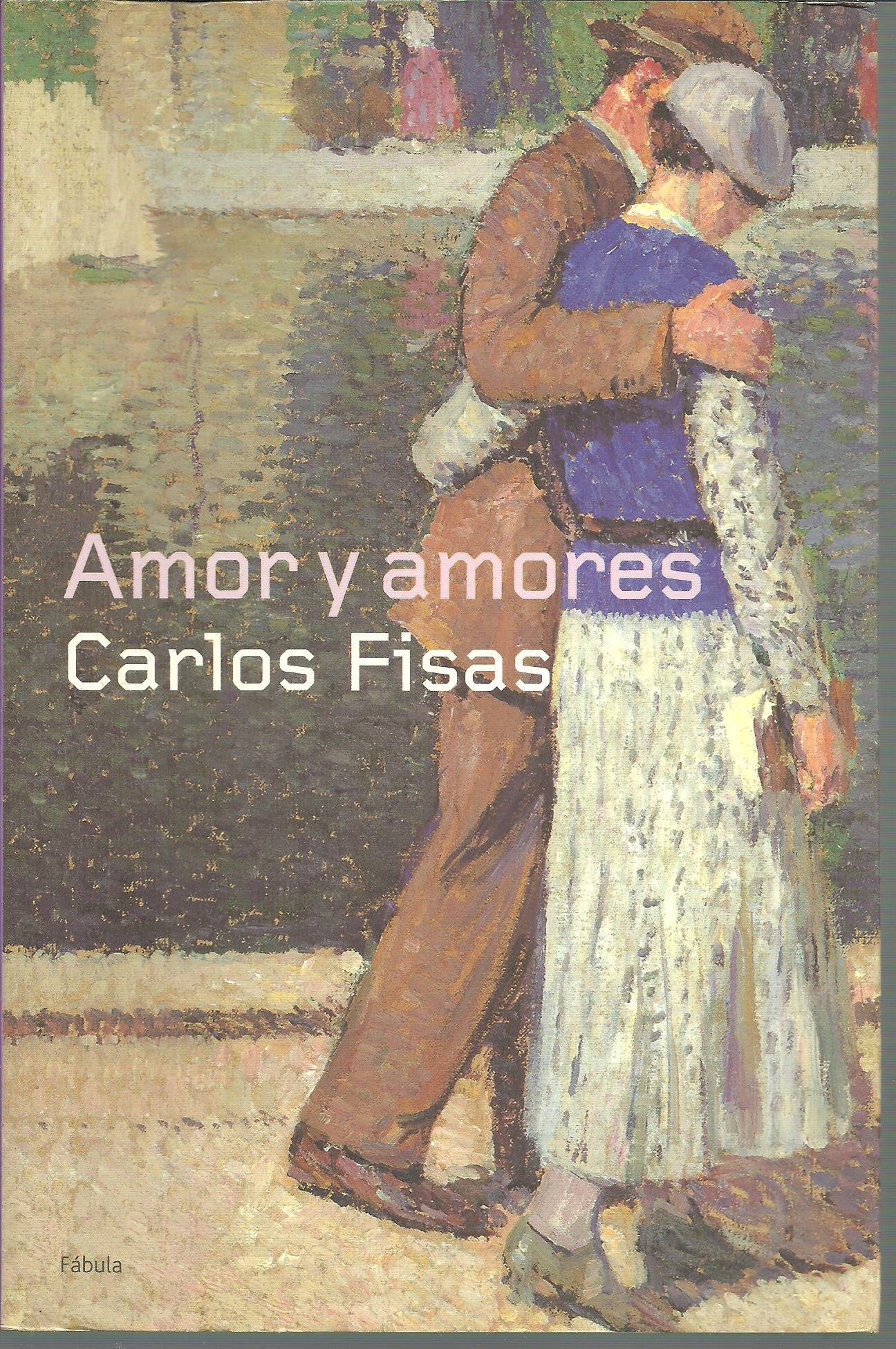 Amor y amores (Planeta Fábula) Contemporary Romance