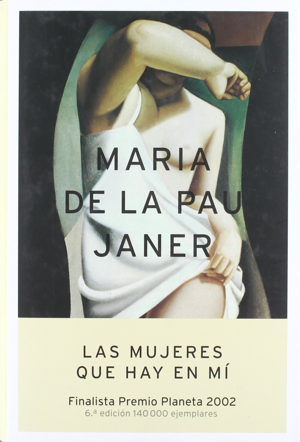 Las mujeres que hay en mí (Autores Españoles e Iberoamericanos) Contemporary literature