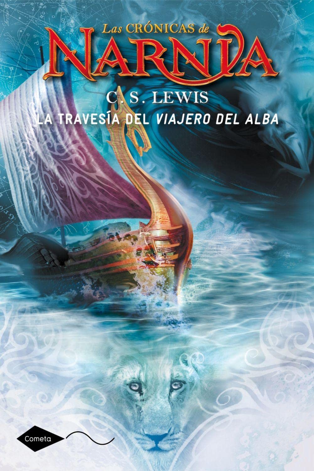 La travesía del Viajero del Alba: Las crónicas de Narnia 5 book