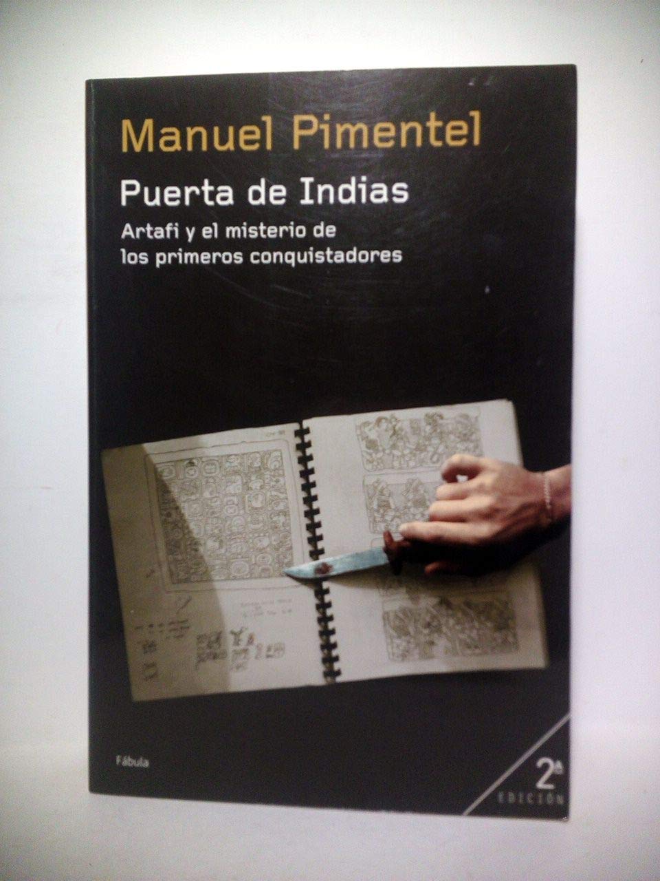Product Image: Puerta de Indias (Planeta Fábula)