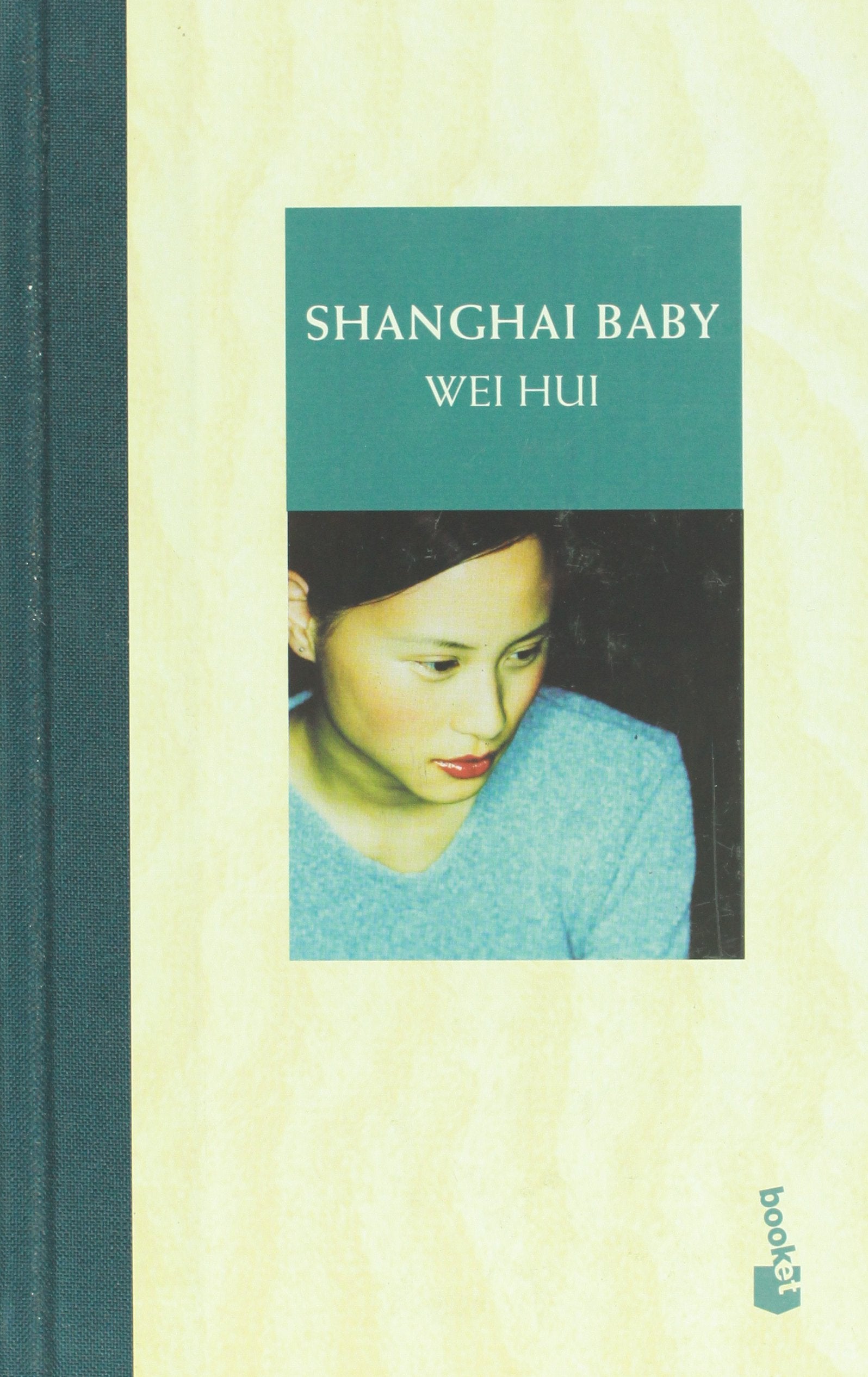 Shanghai Baby (Bestseller Internacional) Essays & Short Stories
