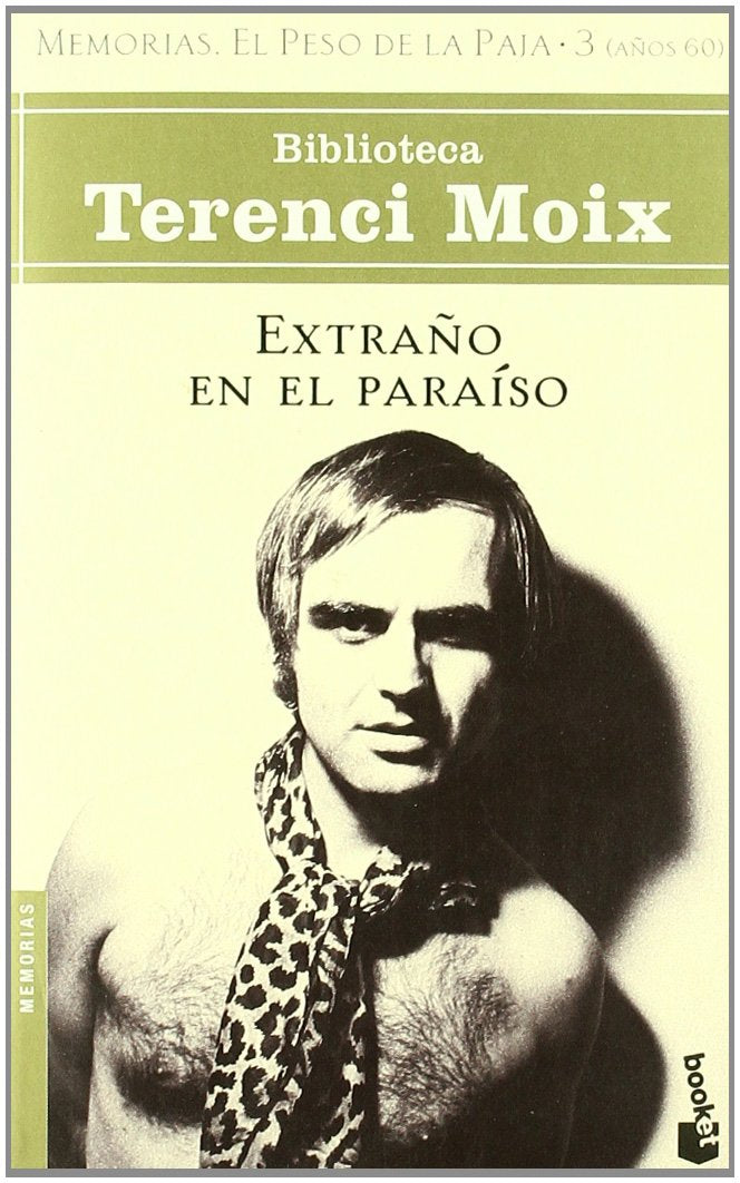 Extraño en el Paraíso (Memorias. El Peso de la Paja 3) book