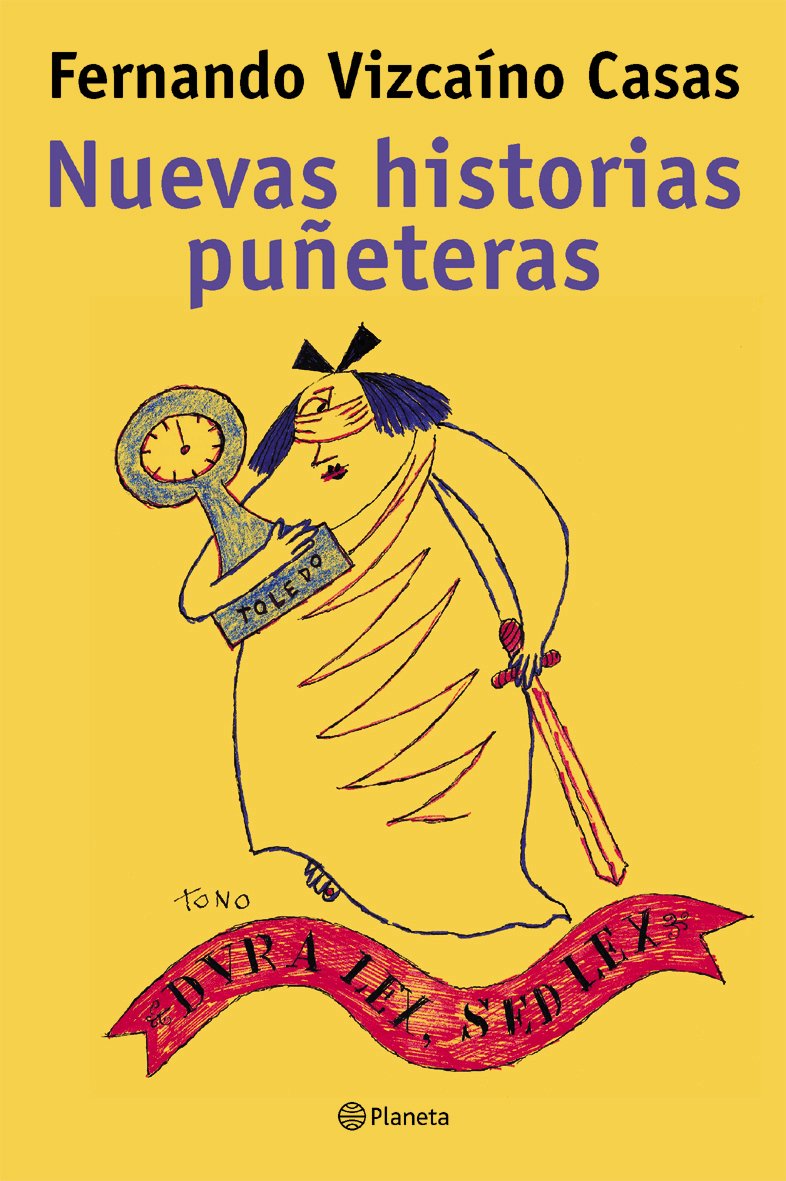 Nuevas historias puñeteras (Planeta) Contemporary literature