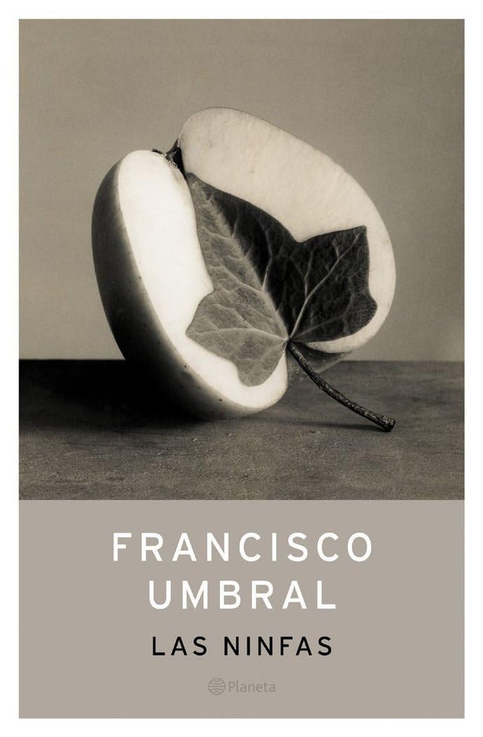 Las ninfas (Autores Españoles e Iberoamericanos) Contemporary literature
