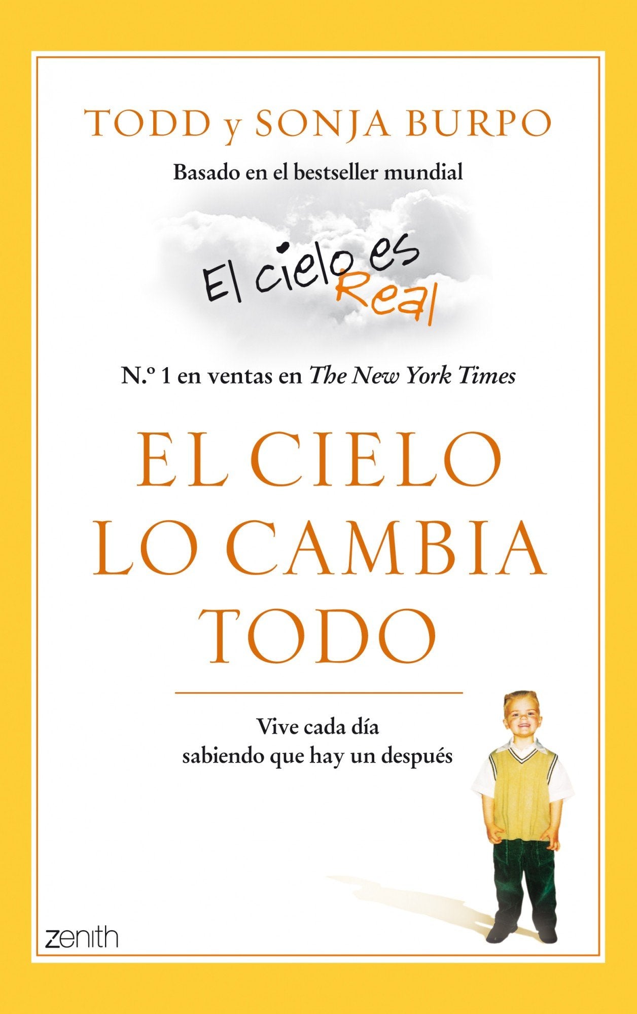 El cielo lo cambia todo : vive cada día sabiendo que hay un después (Fuera de colección) Books