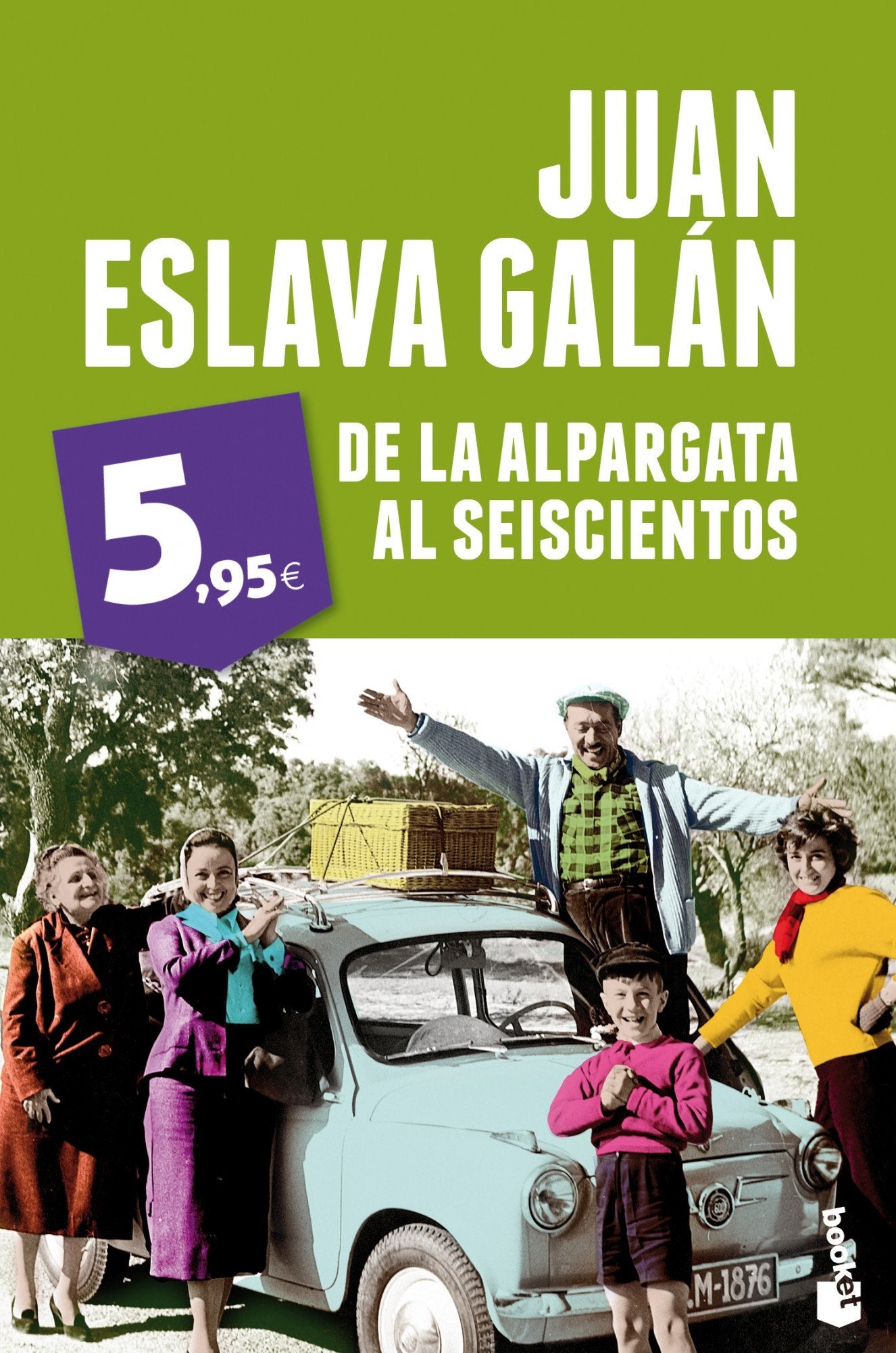 De la alpargata al seiscientos (Colección Especial) Politics & History