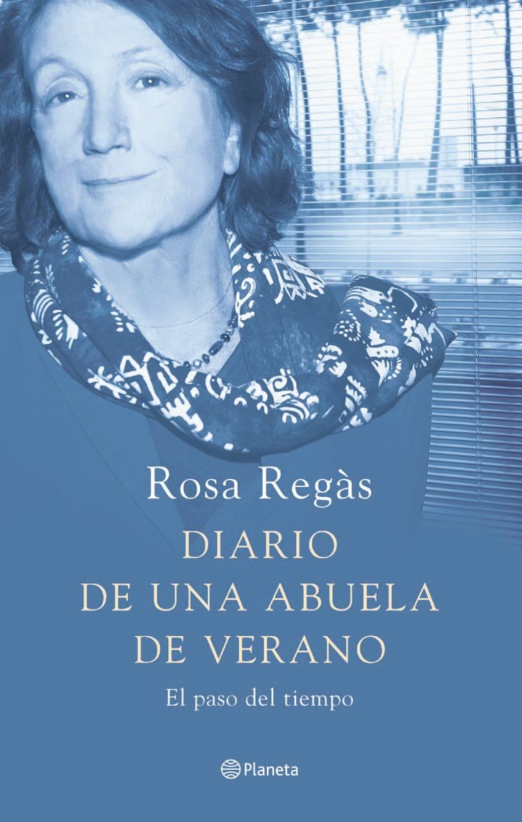 Diario de una abuela de verano (Autores Españoles e Iberoamericanos) Contemporary literature