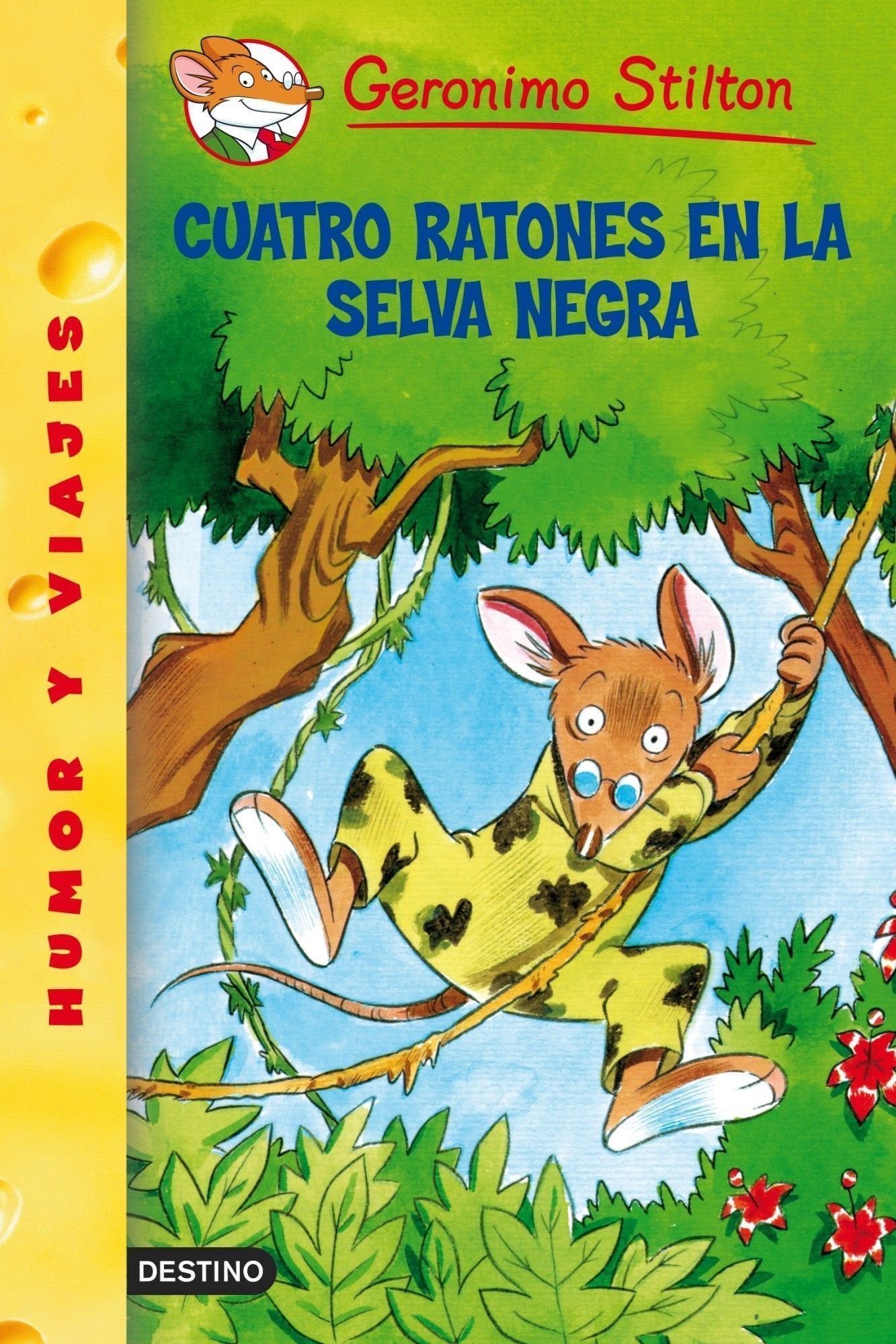 Cuatro Ratones En La Selva Negra / Four Mice in the Deep Jungle book
