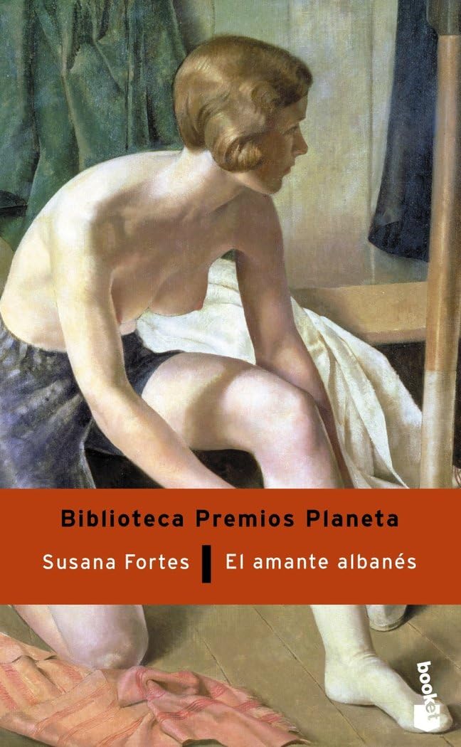 El amante albanés (Biblioteca Premios Planeta, Band 33) Contemporary literature