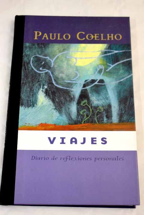 Viajes (diario de reflexiones personales) (Biblioteca Paulo Coelho) Books