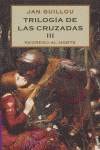 Trilogía de las Cruzadas III International