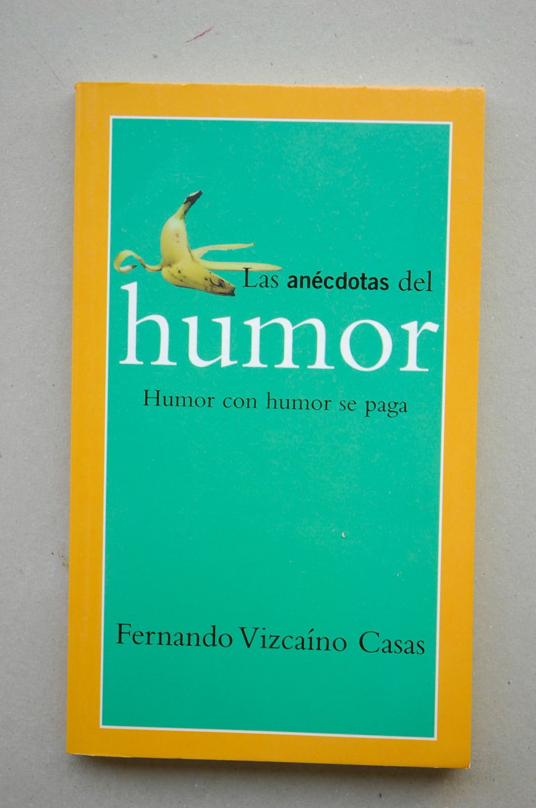 Las anécdotas del humor book