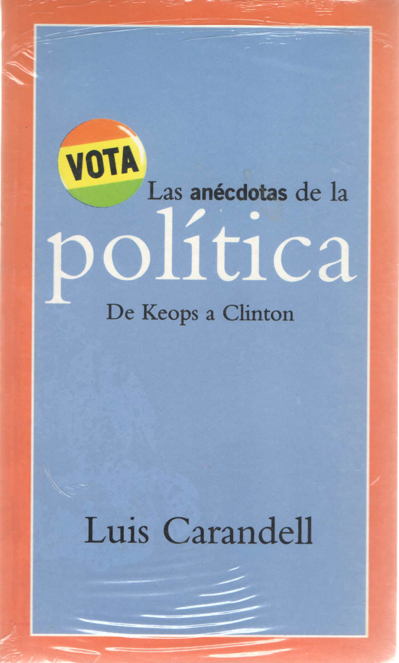 Las anécdotas de la política book