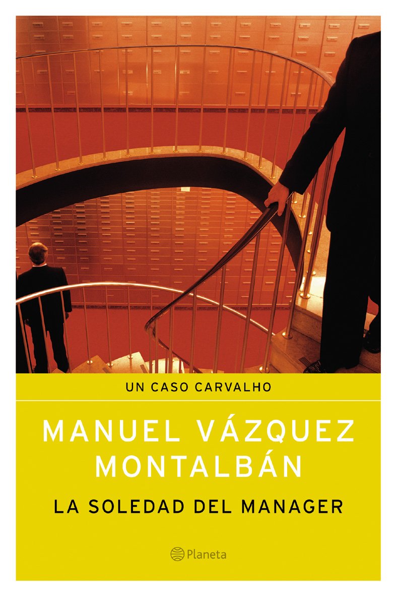 La soledad del manager (Carvalho) Contemporary literature