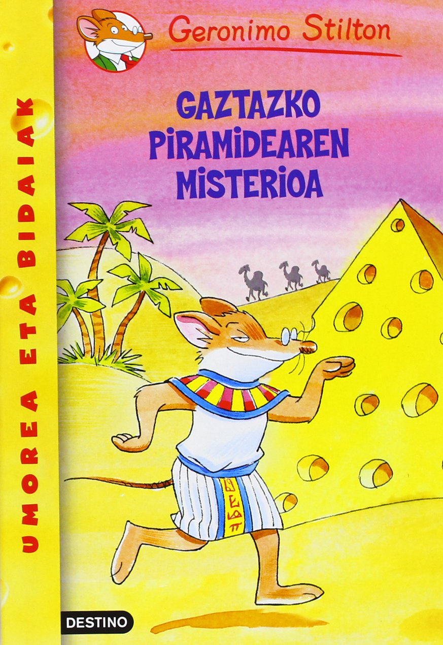 Gaztazko piramidearen misterioa: Geronimo Stilton Euskera 17 book