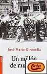 Un Millon De Muertos (Novela) Politics & History