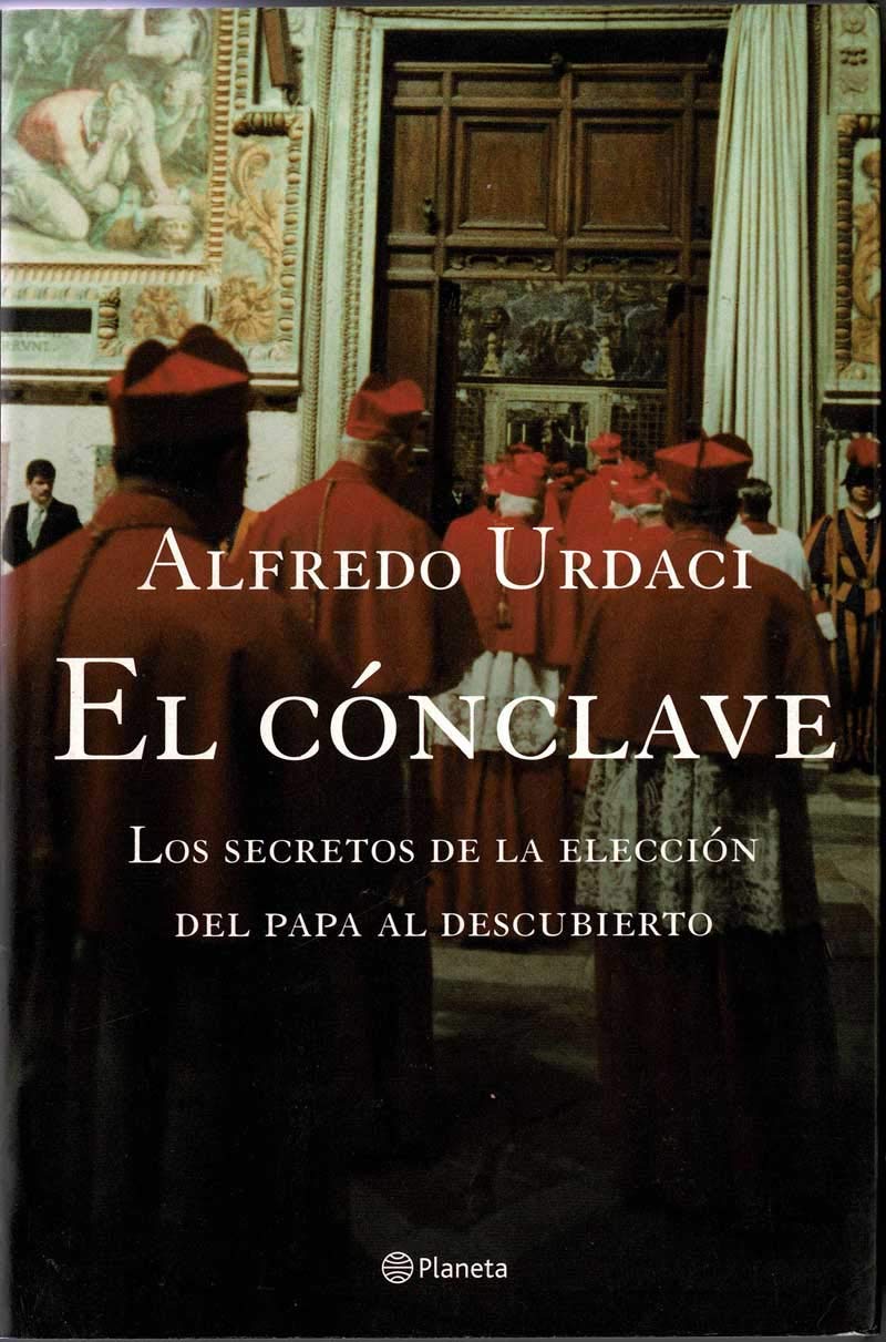 El cónclave : los secretos de la elección del Papa al descubierto book