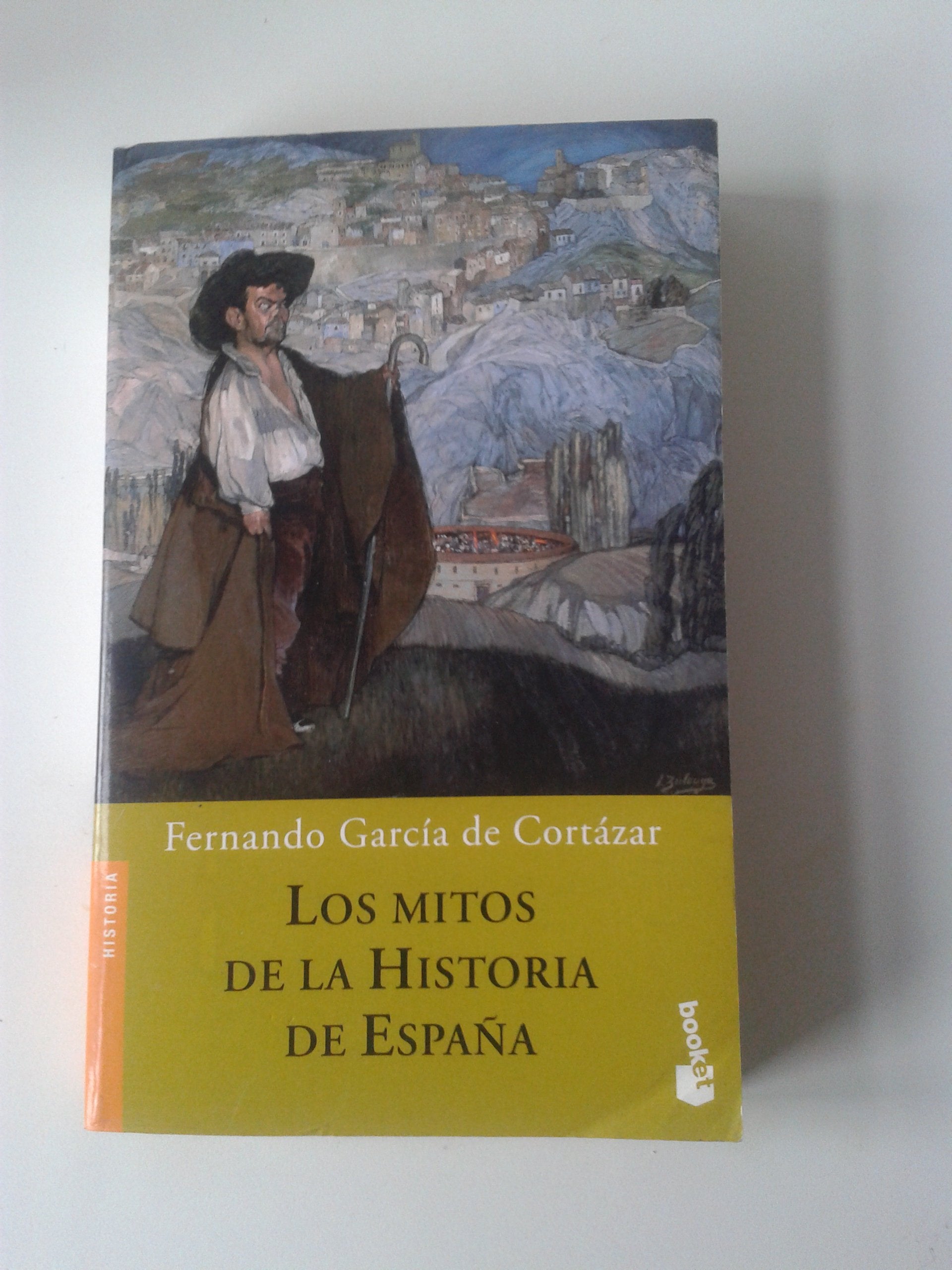 Los Mitos De La Historia De Espana (Divulgacion) Contemporary literature