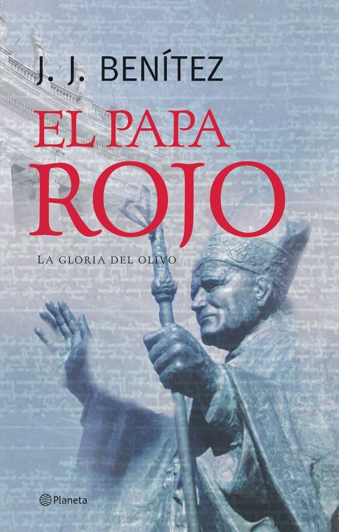 El Papa Rojo -la Gloria Del Olivo book