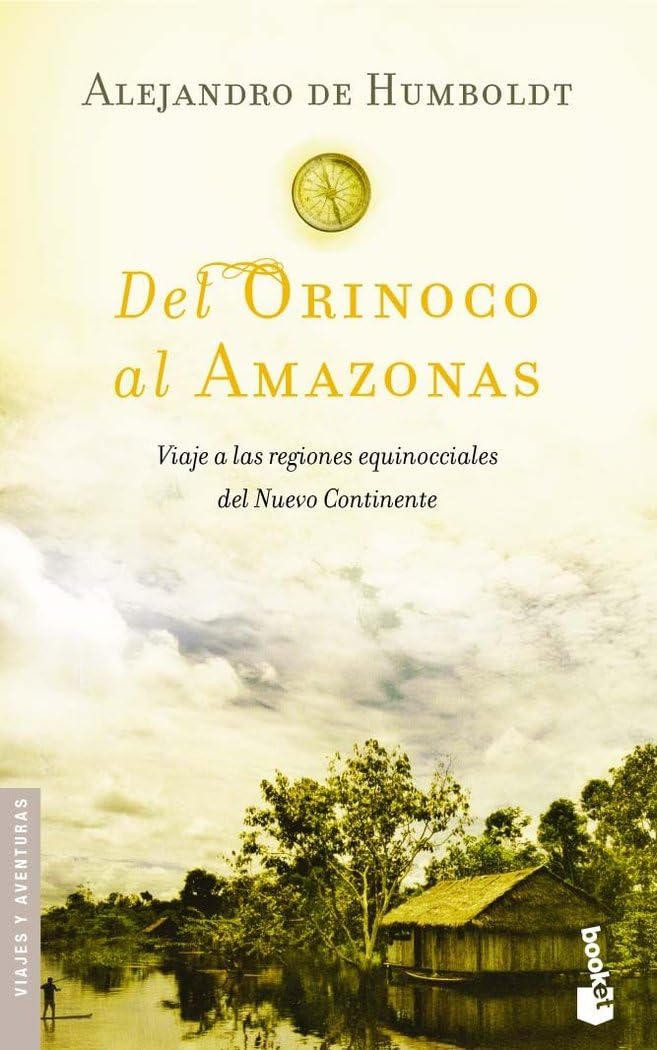 DEL ORINOCO AL AMAZONAS (VIAJES Y AVENTURAS) Contemporary literature