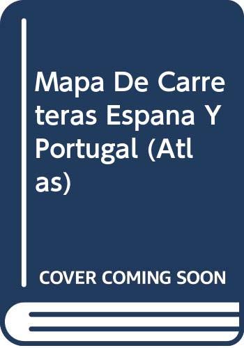 Mapa de carreteras de España y Portugal (2005) (Atlas de carreteras) Travel