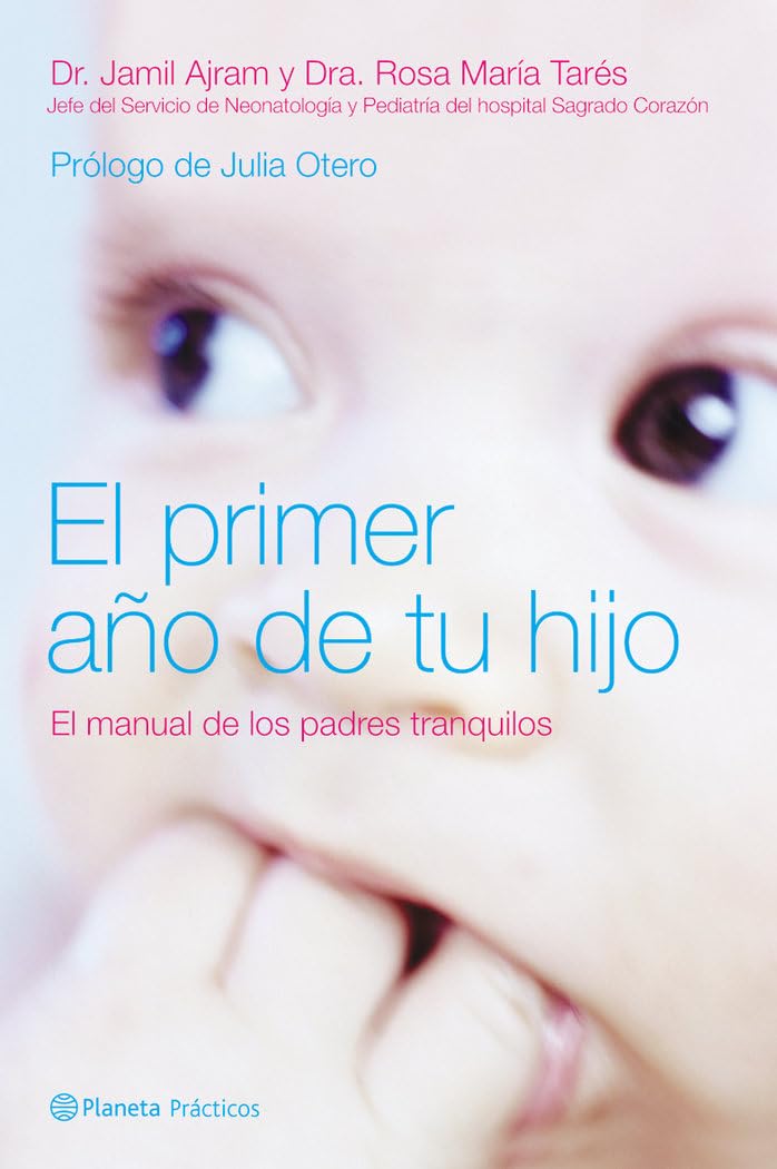 El primer ano de tu hijo/ Your Child's First Year book