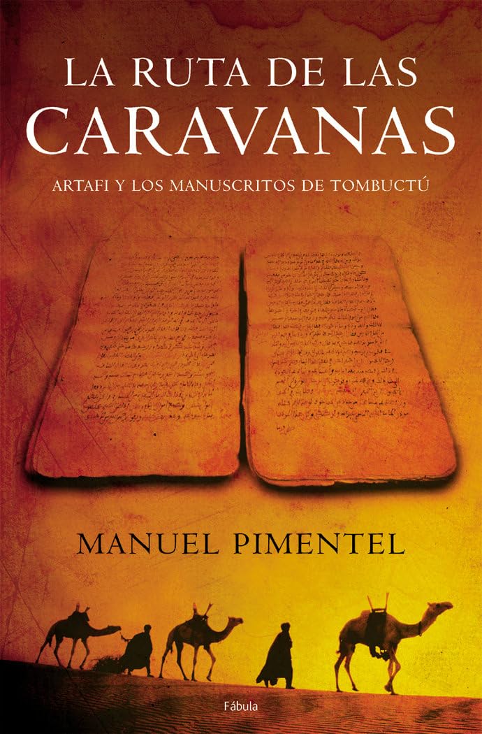 La Ruta De Las Caravanas / the Caravan Route book
