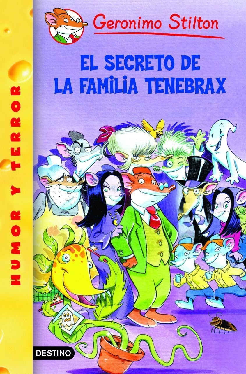 El secreto de la familia Tenebrax: Geronimo Stilton 18 Social Sciences