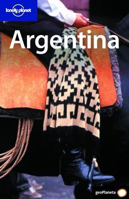 Argentina (castellano) (Guías de País Lonely Planet) Travel