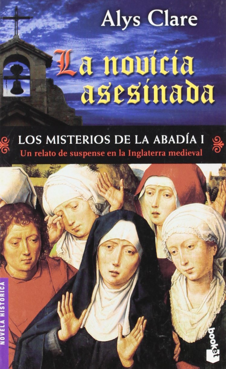 Los Misterios De La Abadia I. La Novicia Asesinada (Novela Historica) Contemporary literature